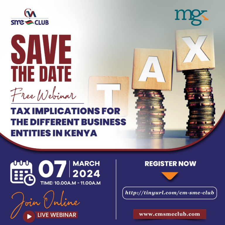 Webinar on Tax Implications For The Different Business Entities in Kenya - MGK CONSULTING